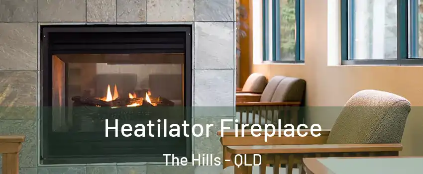 Heatilator Fireplace The Hills - QLD