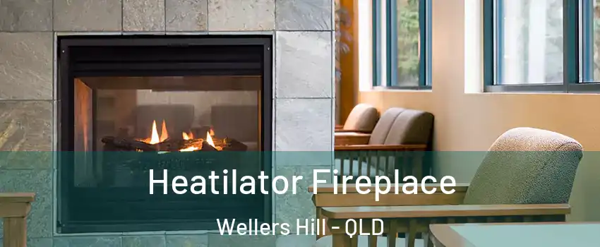 Heatilator Fireplace Wellers Hill - QLD