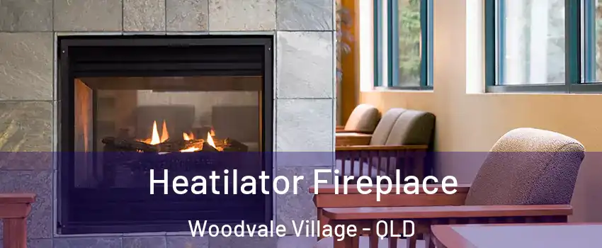 Heatilator Fireplace Woodvale Village - QLD