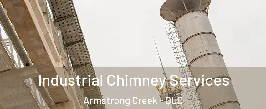 Industrial Chimney Services Armstrong Creek - QLD