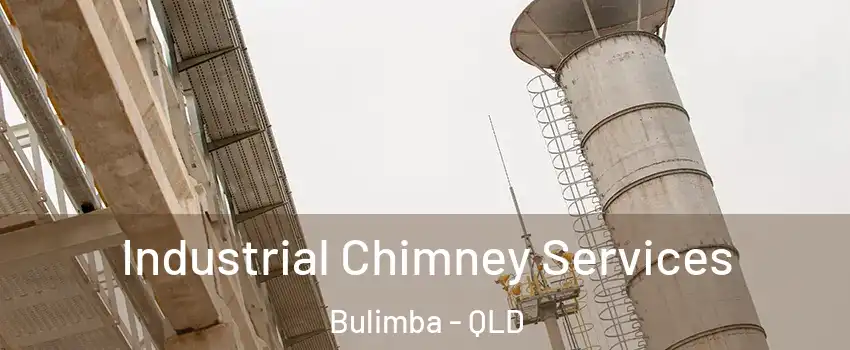 Industrial Chimney Services Bulimba - QLD