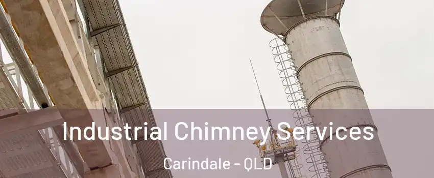 Industrial Chimney Services Carindale - QLD