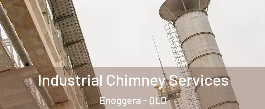 Industrial Chimney Services Enoggera - QLD
