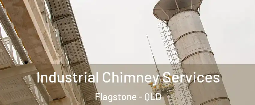 Industrial Chimney Services Flagstone - QLD