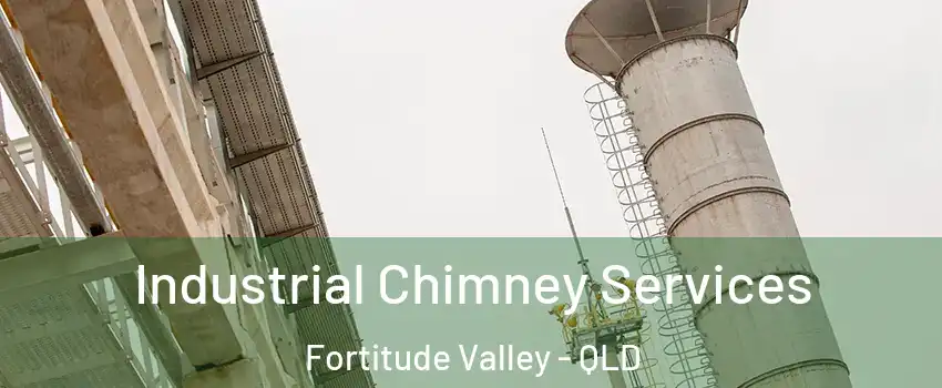 Industrial Chimney Services Fortitude Valley - QLD
