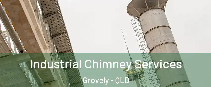 Industrial Chimney Services Grovely - QLD
