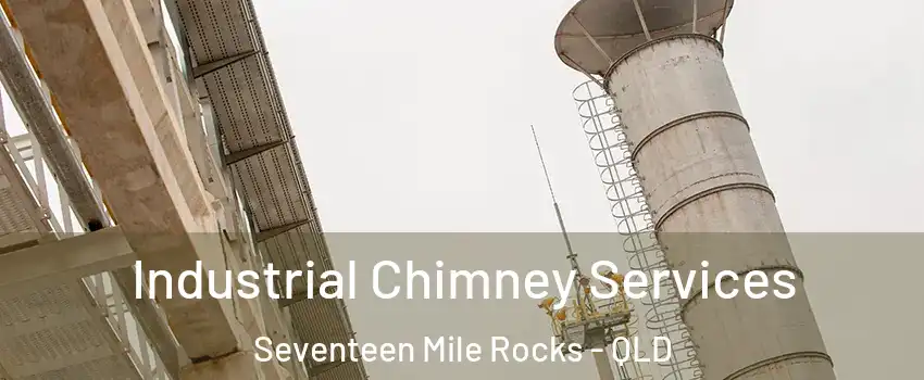 Industrial Chimney Services Seventeen Mile Rocks - QLD