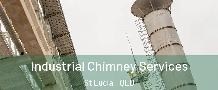 Industrial Chimney Services St Lucia - QLD