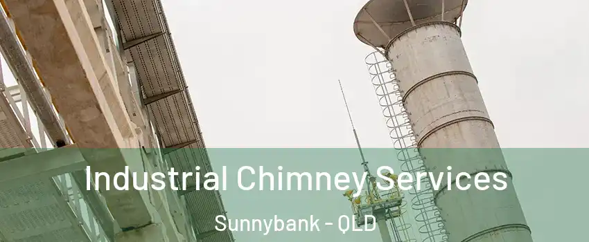 Industrial Chimney Services Sunnybank - QLD