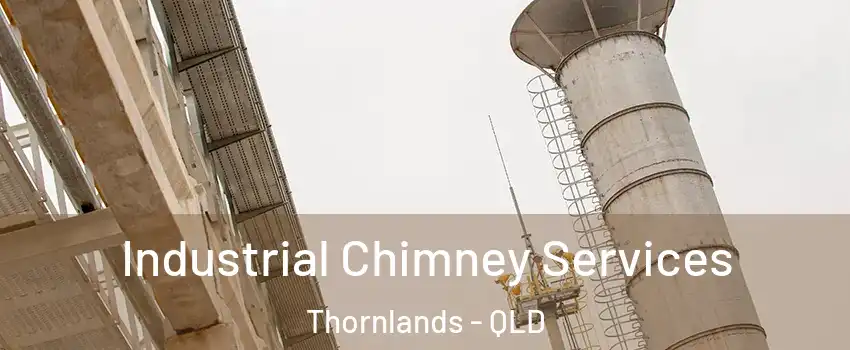Industrial Chimney Services Thornlands - QLD