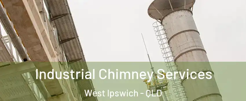 Industrial Chimney Services West Ipswich - QLD