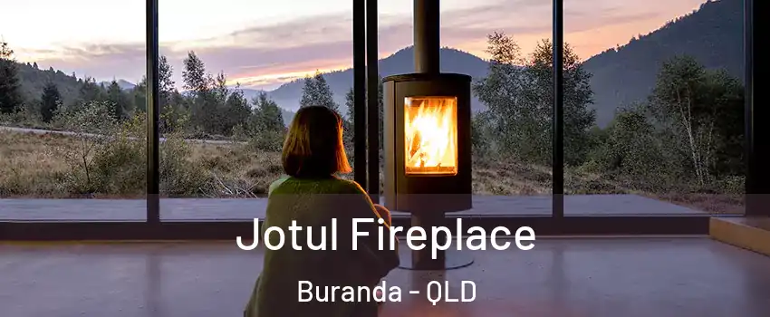 Jotul Fireplace Buranda - QLD