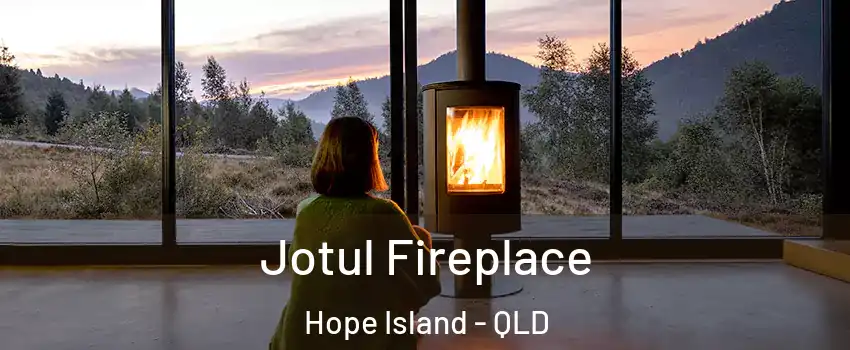 Jotul Fireplace Hope Island - QLD