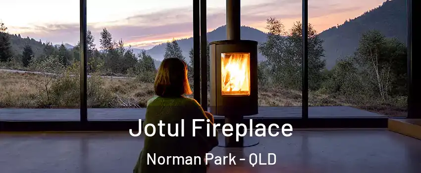 Jotul Fireplace Norman Park - QLD