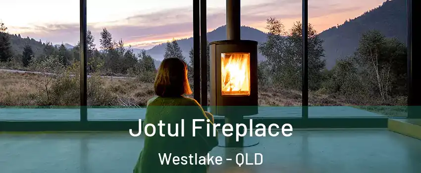 Jotul Fireplace Westlake - QLD