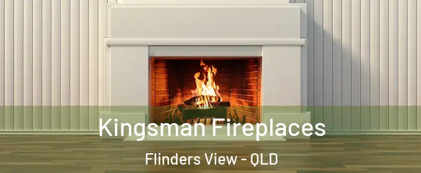 Kingsman Fireplaces Flinders View - QLD