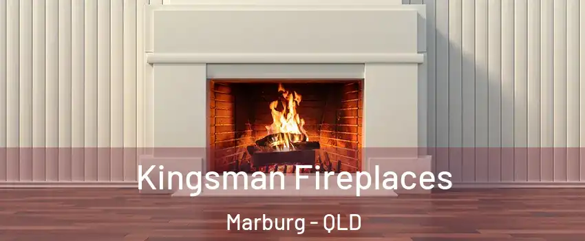 Kingsman Fireplaces Marburg - QLD