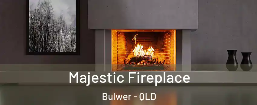 Majestic Fireplace Bulwer - QLD