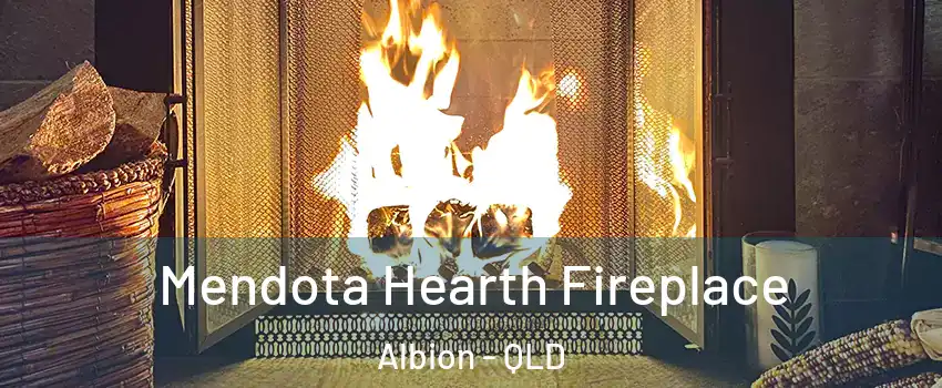 Mendota Hearth Fireplace Albion - QLD