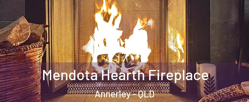 Mendota Hearth Fireplace Annerley - QLD