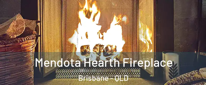 Mendota Hearth Fireplace Brisbane - QLD