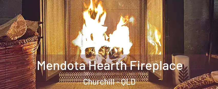 Mendota Hearth Fireplace Churchill - QLD