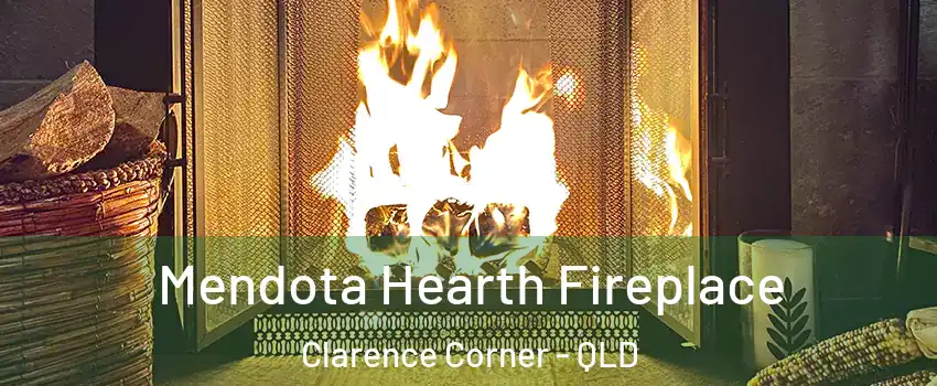Mendota Hearth Fireplace Clarence Corner - QLD
