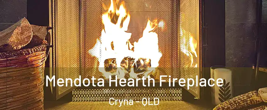 Mendota Hearth Fireplace Cryna - QLD