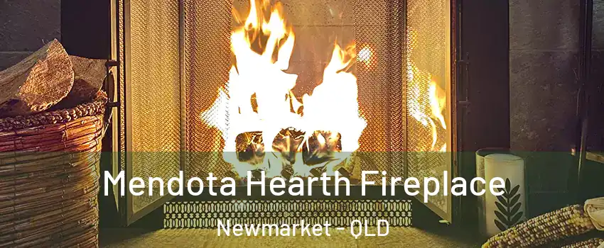 Mendota Hearth Fireplace Newmarket - QLD