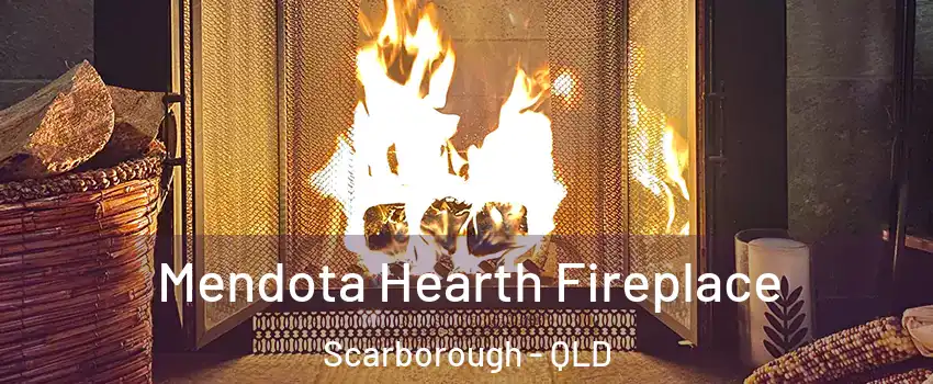 Mendota Hearth Fireplace Scarborough - QLD
