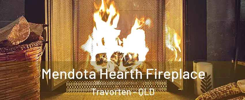 Mendota Hearth Fireplace Travorten - QLD