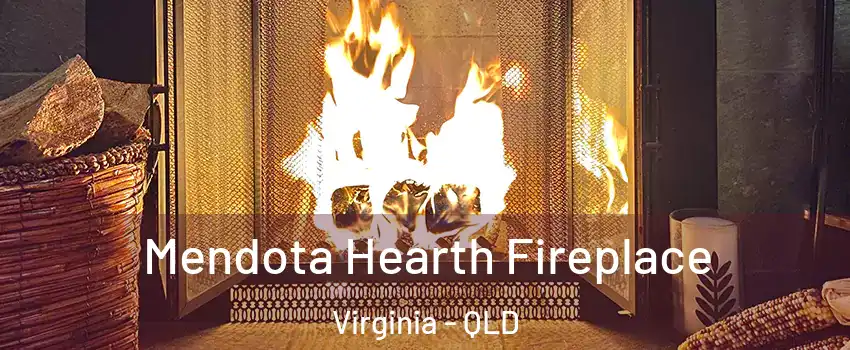 Mendota Hearth Fireplace Virginia - QLD