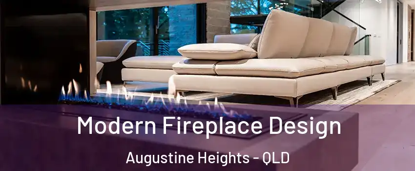 Modern Fireplace Design Augustine Heights - QLD