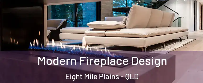 Modern Fireplace Design Eight Mile Plains - QLD