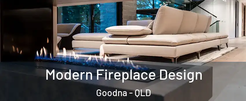 Modern Fireplace Design Goodna - QLD