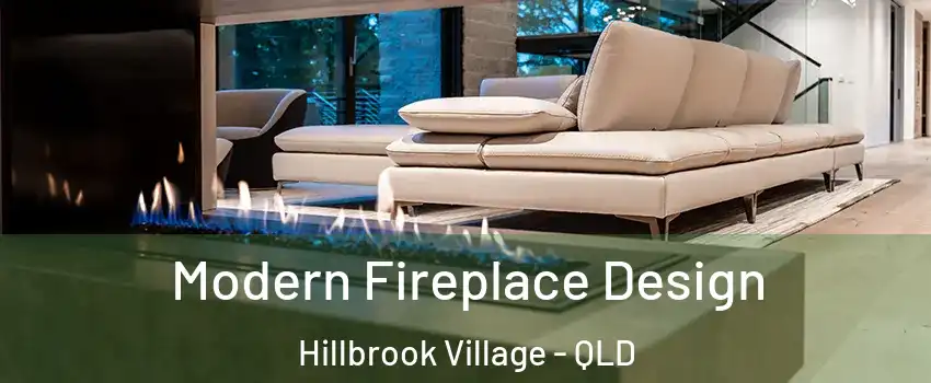 Modern Fireplace Design Hillbrook Village - QLD