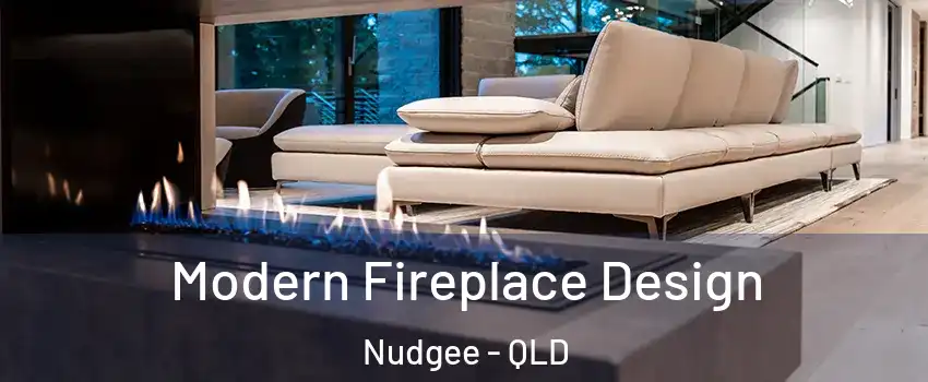Modern Fireplace Design Nudgee - QLD