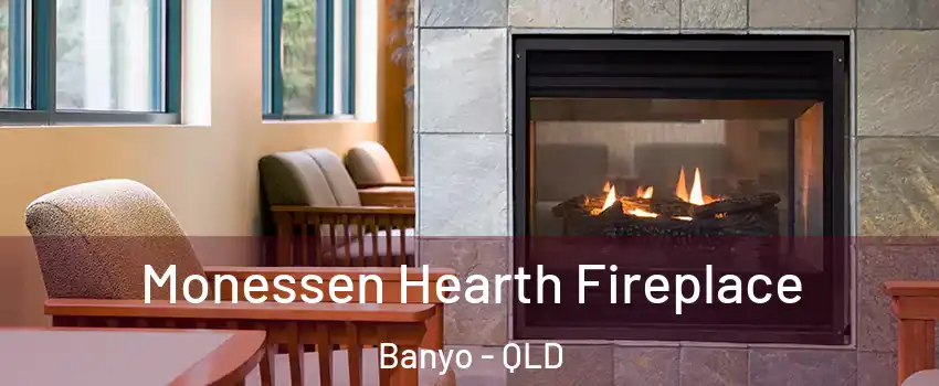Monessen Hearth Fireplace Banyo - QLD