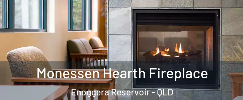 Monessen Hearth Fireplace Enoggera Reservoir - QLD