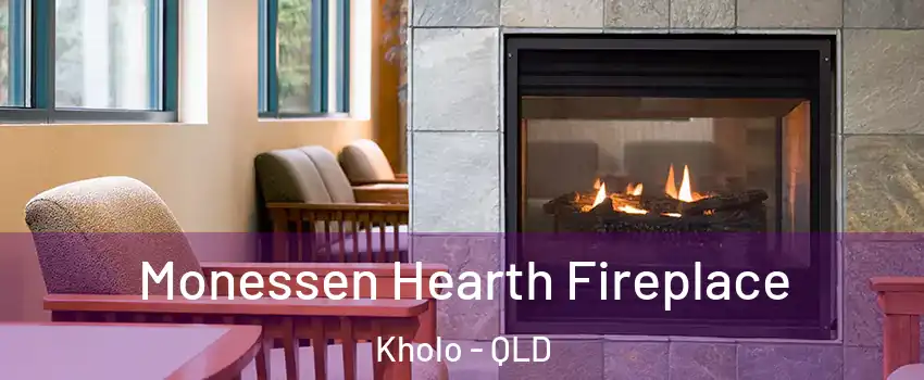 Monessen Hearth Fireplace Kholo - QLD