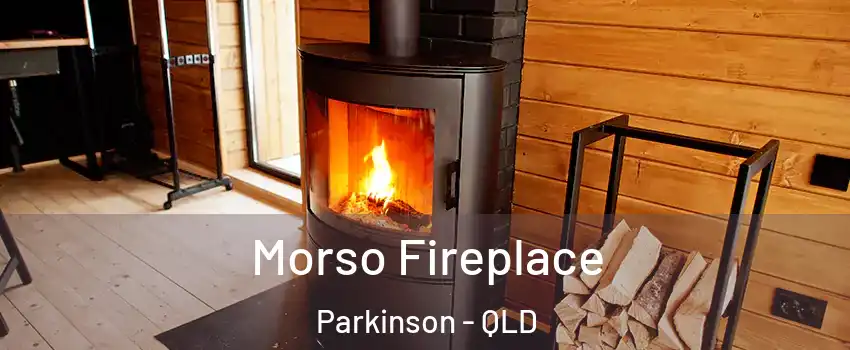 Morso Fireplace Parkinson - QLD