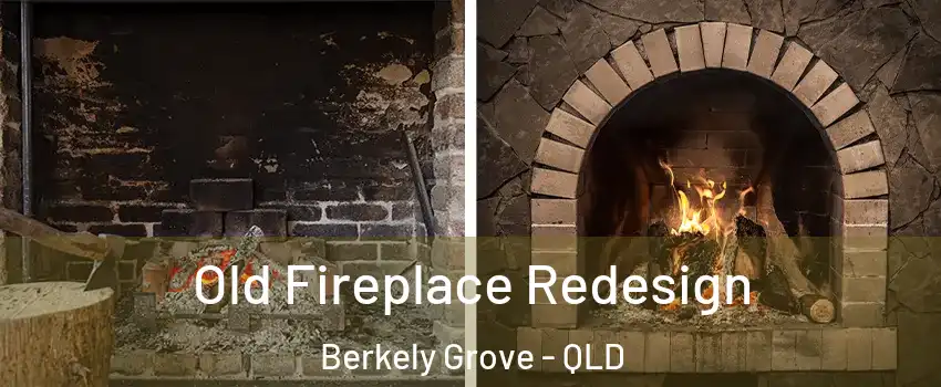 Old Fireplace Redesign Berkely Grove - QLD