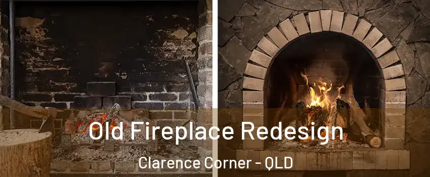 Old Fireplace Redesign Clarence Corner - QLD