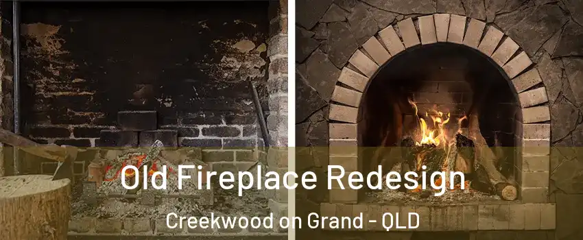 Old Fireplace Redesign Creekwood on Grand - QLD