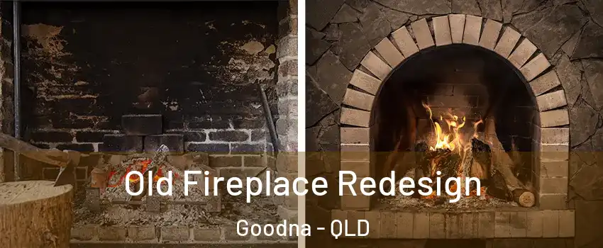 Old Fireplace Redesign Goodna - QLD