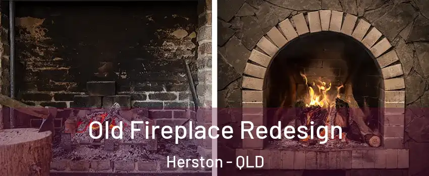 Old Fireplace Redesign Herston - QLD