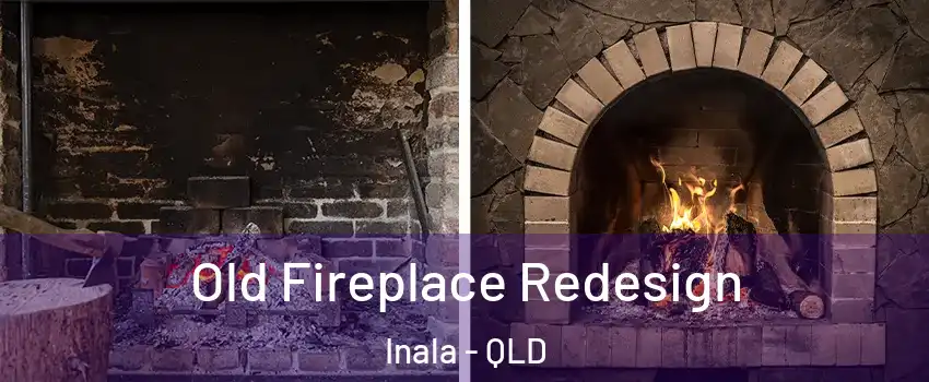 Old Fireplace Redesign Inala - QLD