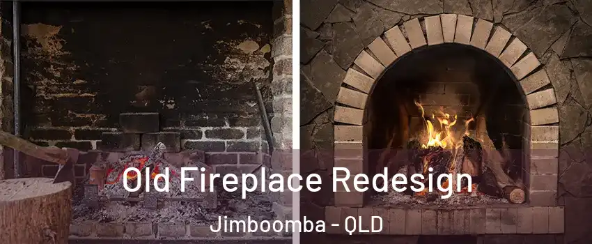 Old Fireplace Redesign Jimboomba - QLD