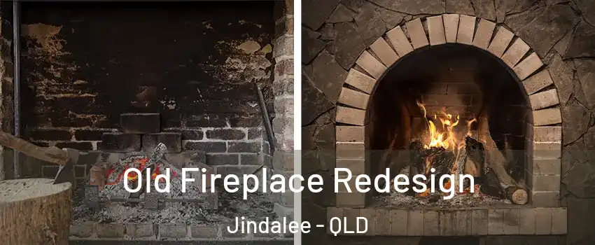Old Fireplace Redesign Jindalee - QLD
