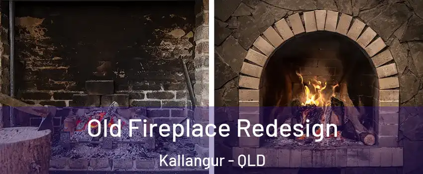 Old Fireplace Redesign Kallangur - QLD